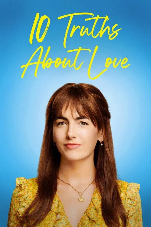 10 Truths About Love (2022) BluRay Dual Audio {Hindi-English} 480p [300MB] | 720p [800MB] | 1080p [1.6GB]