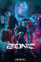 Bionic-2024-Hindi-vegamovies2026