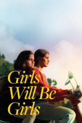 Girls Will Be Girls vegamovies2026