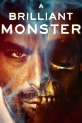 A Brilliant Monster