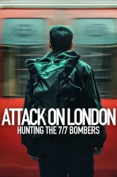 Attack on London Hunting the 7-7 Bombers