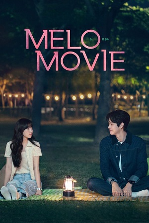 Melo Movie (2025) Season 1 Dual Audio {Hindi-English} Netflix Original WEB Series 480p | 720p | 1080p WEB-DL Melo Movie (2025) Season 1 Dual Audio {Hindi-English} Netflix Original WEB Series 480p | 720p | 1080p WEB-DL