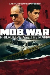 Mob War Philadelphia vs. The Mafia
