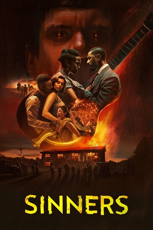 Sinners (2025) WEB-DL {English With Subtitles} Full Movie 480p [470MB] | 720p [1.2GB] | 1080p [2.7GB]