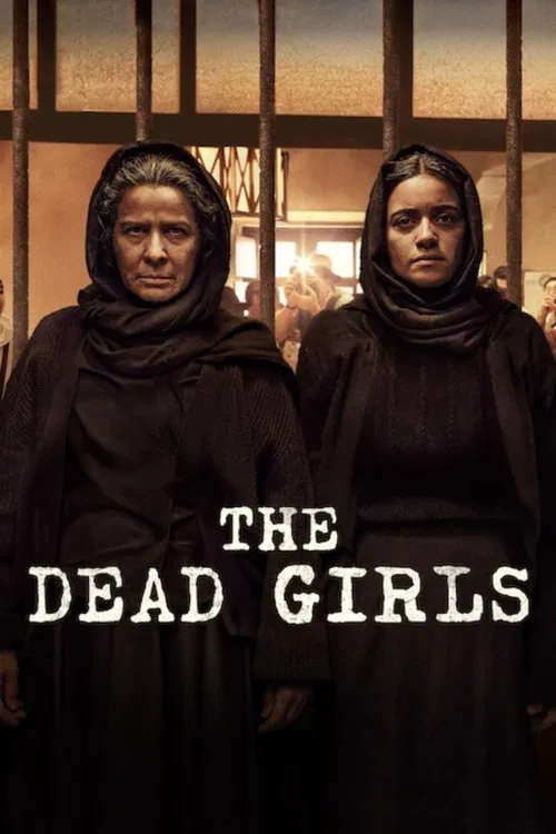 The Dead Girls (2025) Season 1 Dual Audio (DD5.1) {Hindi-English} NetFlix Series 480p, 720p & 1080p WEB-DL ESub
