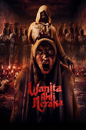 Wanita Ahli Neraka (2024) {Indonesian with Subtitles} Full Movie WEB-DL 480p [300MB] | 720p [800MB] | 1080p [2GB]
