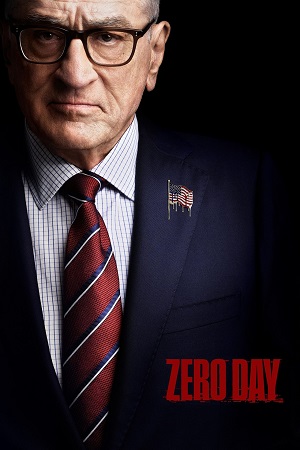 Zero Day (Season 1) Dual Audio {Hindi-English} NetFlix Series 480p | 720p | 1080p WEB-DL